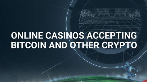 all casinos accepting cryptocurrencies|Best Bitcoin & Crypto Casinos in 2024 .